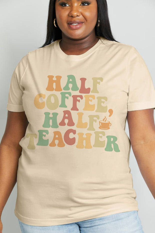 a woman wearing a t - shirt that says half coffee half teacher
