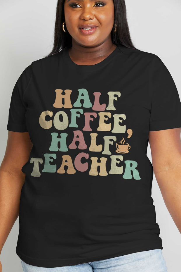 a woman wearing a black shirt that says half coffee half teacher