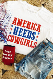 a t - shirt with the words america needs cowgirls on it